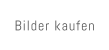 Bilder kaufen